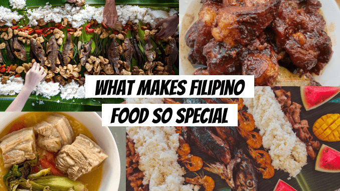 What makes filipino food so special